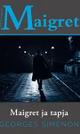 JAAN MARTINSON JAGAS MULJEID „MAIGRET JA TAPJA“ KOHTA 
